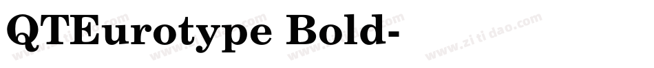 QTEurotype Bold字体转换